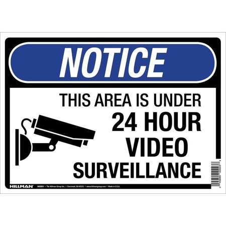 Hillman 10X14 Surveillance Sign 842051